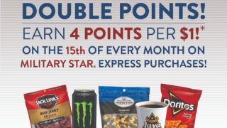 On the 15th of each month, military shoppers who use their MILITARY STAR card at any Army & Air Force Exchange Service Express receive four points per $1 spent instead of the usual two points.  