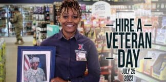 July 25 is National Hire A Veteran Day! The Exchange is dedicated to recruiting, promoting and retaining our Nation’s heroes, hiring more than 10,000 Veterans since 2013.