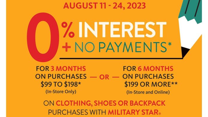 The Army & Air Force Exchange Service and the MILITARY STAR® card are helping shoppers save on back-to-school essentials throughout August with 0% interest deals and extra savings on clothing.